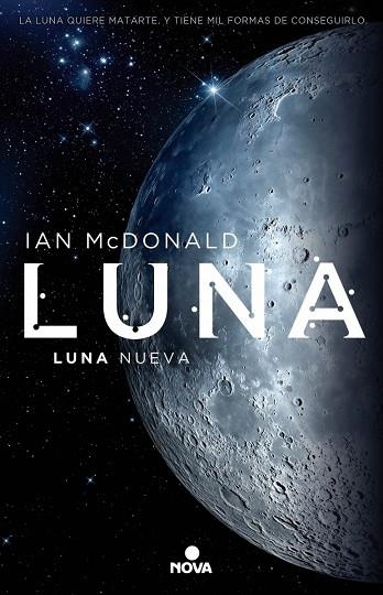 LUNA NUEVA(TRILOGIA LUNA-1) | 9788466659338 | MCDONALD,IAN | Llibreria Geli - Llibreria Online de Girona - Comprar llibres en català i castellà