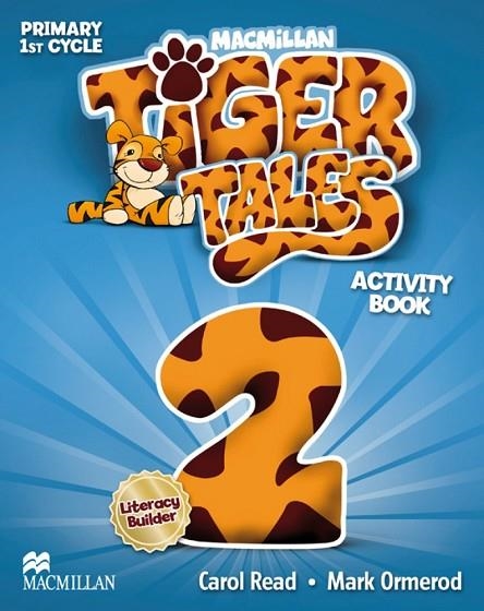 TIGER TALES-2(ACTIVITY BOOK) | 9780230476301 | READ,CAROL./ORMEROD,MARK | Llibreria Geli - Llibreria Online de Girona - Comprar llibres en català i castellà