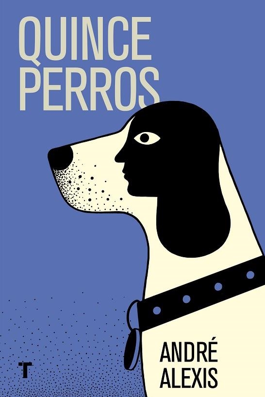 QUINCE PERROS | 9788416354405 | ALEXIS,ANDRÉ | Llibreria Geli - Llibreria Online de Girona - Comprar llibres en català i castellà