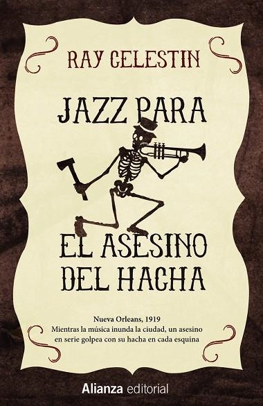 JAZZ PARA EL ASESINO DEL HACHA | 9788491043997 | CELESTIN,RAY | Llibreria Geli - Llibreria Online de Girona - Comprar llibres en català i castellà