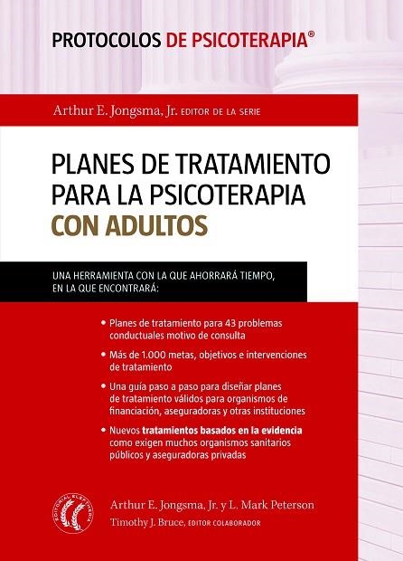 PLANES DE TRATAMIENTO PARA LA PSICOTERAPIA CON ADULTOS | 9788494025051 | JONGSMA, ARTHUR/PETERSON, MARK | Llibreria Geli - Llibreria Online de Girona - Comprar llibres en català i castellà