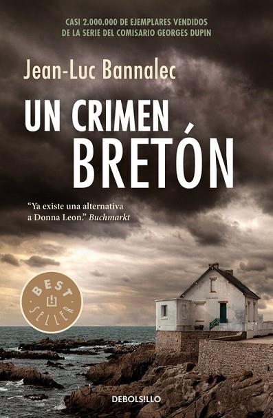 UN CRIMEN BRETÓN (COMISARIO DUPIN 3) | 9788466335294 | BANNALEC, JEAN-LUC | Llibreria Geli - Llibreria Online de Girona - Comprar llibres en català i castellà