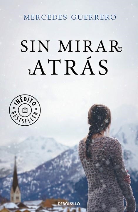 SIN MIRAR ATRÁS | 9788466335249 | GUERRERO,MERCEDES | Llibreria Geli - Llibreria Online de Girona - Comprar llibres en català i castellà