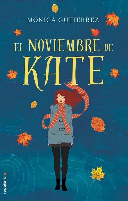 EL NOVIEMBRE DE KATE | 9788416498154 | GUTIÉRREZ,MÓNICA | Llibreria Geli - Llibreria Online de Girona - Comprar llibres en català i castellà