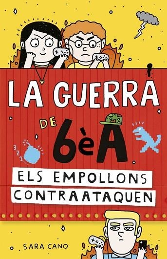 ELS EMPOLLONS CONTRAATAQUEN (LA GUERRA DE 6È A 2) | 9788420485157 | CANO,SARA | Llibreria Geli - Llibreria Online de Girona - Comprar llibres en català i castellà