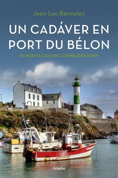 UN CADÁVER EN PORT DU BÉLON (COMISARIO DUPIN 4) | 9788425354366 | BANNALEC,JEAN-LUC | Llibreria Geli - Llibreria Online de Girona - Comprar llibres en català i castellà