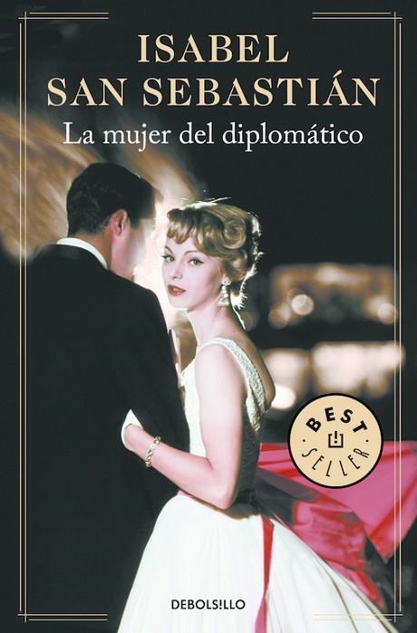 LA MUJER DEL DIPLOMÁTICO | 9788466335270 | SAN SEBASTIAN,ISABEL | Llibreria Geli - Llibreria Online de Girona - Comprar llibres en català i castellà