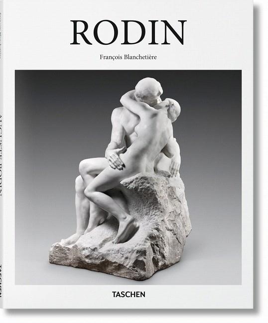 RODIN | 9783836555074 | BLANCHETIÈRE FRANÇOIS | Llibreria Geli - Llibreria Online de Girona - Comprar llibres en català i castellà