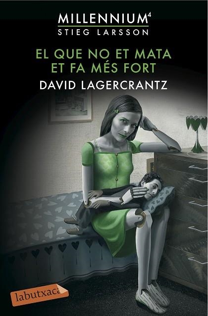 MILLENNIUM-4.EL QUE NO ET MATA ET FA MÉS FORT | 9788416600144 | LAGERCRANTZ,DAVID | Llibreria Geli - Llibreria Online de Girona - Comprar llibres en català i castellà