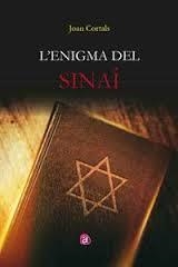 L'ENIGMA DEL SINAÍ | 9788416814060 | CORTALS PONS, JOAN | Llibreria Geli - Llibreria Online de Girona - Comprar llibres en català i castellà