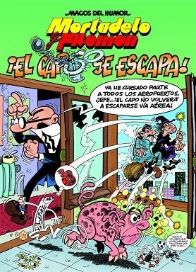 EL CAPO SE ESCAPA! | 9788466659482 | IBÁÑEZ,FRANCISCO | Llibreria Geli - Llibreria Online de Girona - Comprar llibres en català i castellà