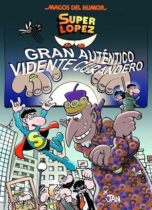 GRAN AUTÉNTICO VIDENTE CURANDERO | 9788466659017 | LÓPEZ FERNÁNDEZ,JUAN | Llibreria Geli - Llibreria Online de Girona - Comprar llibres en català i castellà