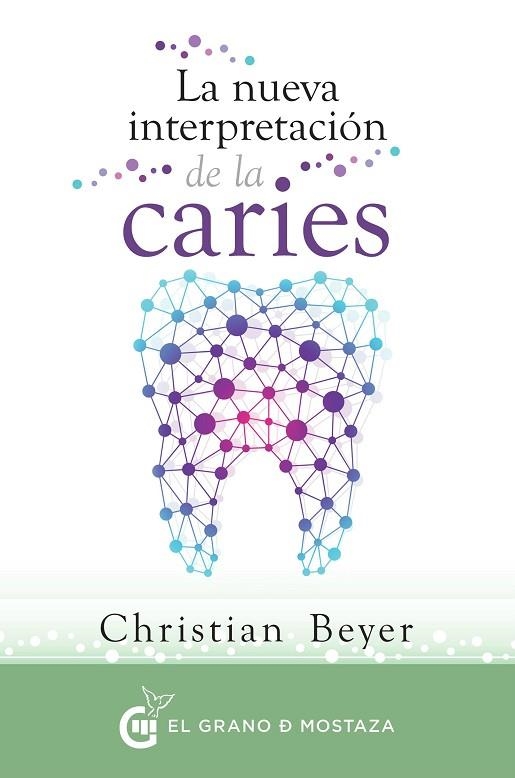 LA NUEVA INTERPRETACIÓN DE LA CARIES | 9788494484704 | BEYER,CHRISTIAN  | Llibreria Geli - Llibreria Online de Girona - Comprar llibres en català i castellà