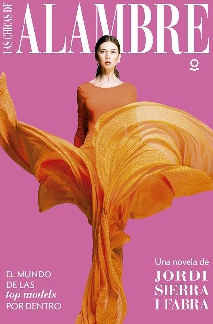 LAS CHICAS DE ALAMBRE | 9788491221371 | SIERRA I FABRA,JORDI | Llibreria Geli - Llibreria Online de Girona - Comprar llibres en català i castellà