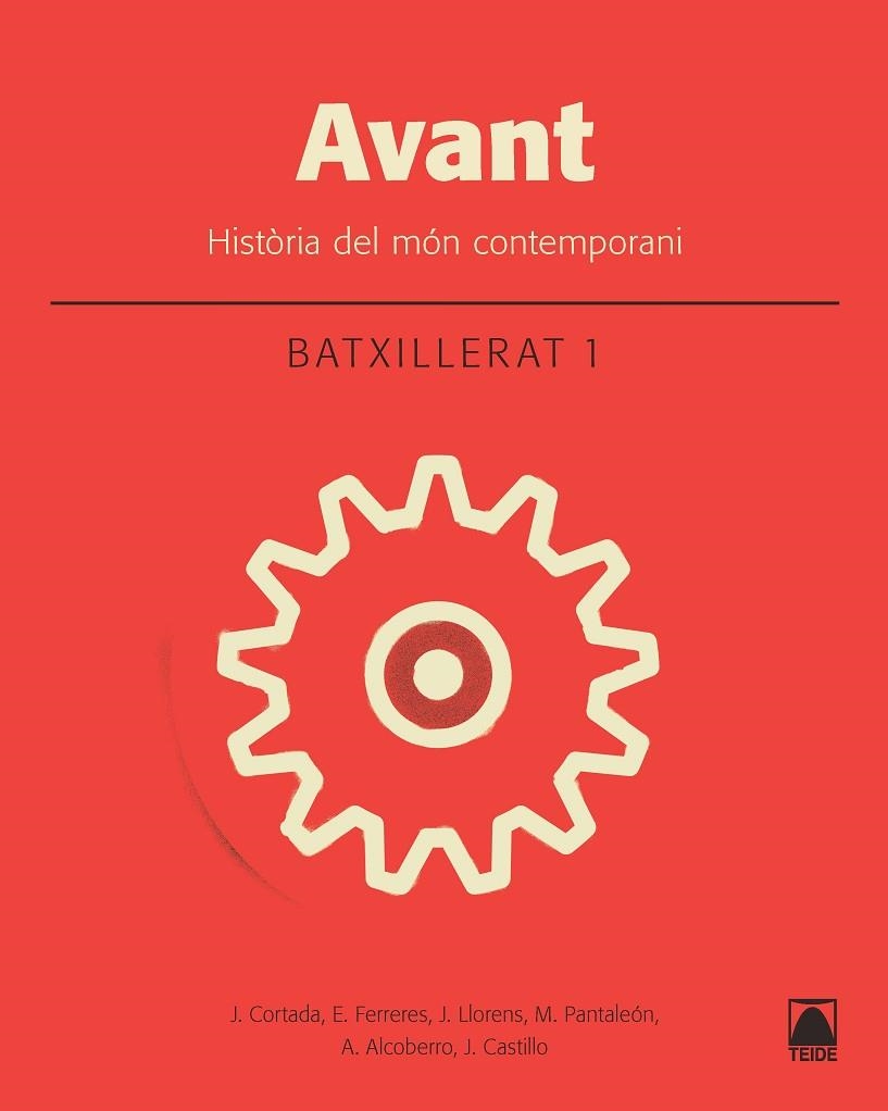 AVANT.HISTÒRIA DEL MÓN CONTEMPORANI(PRIMER DE BATXILLERAT) | 9788430753437 | CORTADA,JAUME/FERRERES,ERNEST/LLORENS,JORDI/PANTALEÓN, M. | Llibreria Geli - Llibreria Online de Girona - Comprar llibres en català i castellà