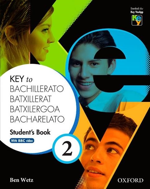 KEY TO BACHILLERATO-2.STUDENT'S BOOK | 9780194611190 | WETZ,BRN | Llibreria Geli - Llibreria Online de Girona - Comprar llibres en català i castellà