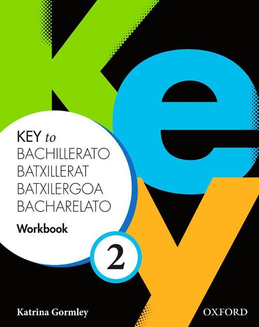 KEY TO BACHILLERATO-2.WORKBOOK PACK (CATALA) | 9780194611220 | GORMLEY,KATRINA/STORTON,RICHARD  | Llibreria Geli - Llibreria Online de Girona - Comprar llibres en català i castellà