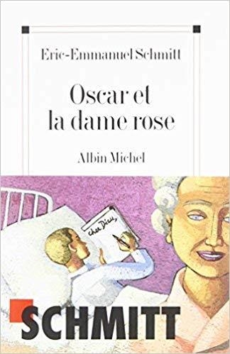 OSCAR ET LA DAME ROSE | 9782226135025 | SCHMITT EMMANUEL,ERIC | Llibreria Geli - Llibreria Online de Girona - Comprar llibres en català i castellà