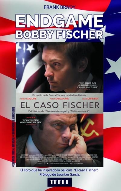 ENDGAME.EL ESPECTACULAR ASCENSO Y DESCENSO DE BOBBY FISCHER DEL MÁS BRILLANTE PRODIGIO AMERICANO AL FILO DE LA LOCURA  | 9788416511044 | BRADY,FRANK | Llibreria Geli - Llibreria Online de Girona - Comprar llibres en català i castellà