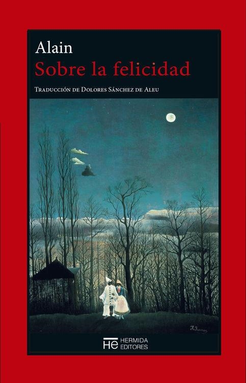 SOBRE LA FELICIDAD | 9788494454950 | CHARTIER, ÉMILE-AUGUSTE | Llibreria Geli - Llibreria Online de Girona - Comprar llibres en català i castellà