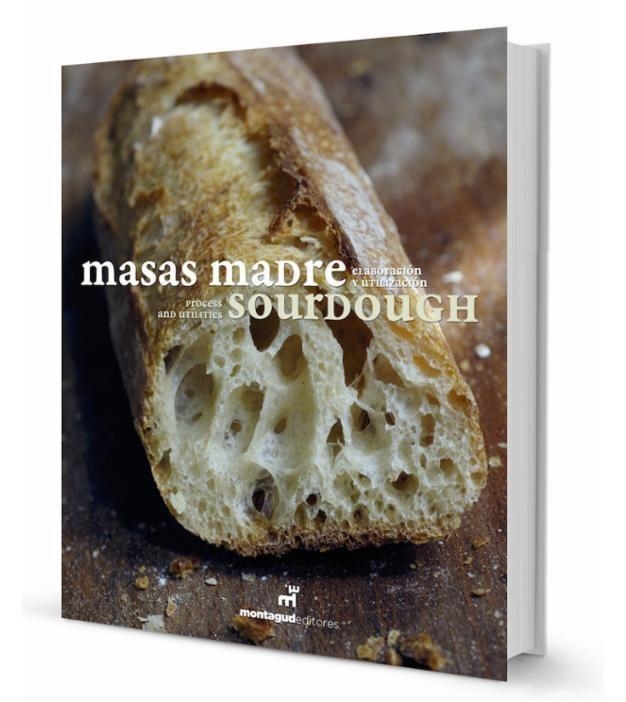 MASAS MADRE.SOURDOUGH | 9788472121584 | ANTOJA GIRALT, FRANCISCO JAVIER | Llibreria Geli - Llibreria Online de Girona - Comprar llibres en català i castellà