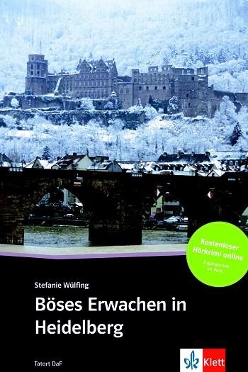 BÖSES ERWACHEN IN HEIDELBERG(LIBRO + AUDIO DESCARGABLE ) | 9783125560437 | WULFING,STEFANIE | Llibreria Geli - Llibreria Online de Girona - Comprar llibres en català i castellà