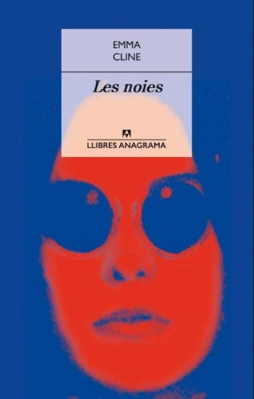 LES NOIES | 9788433915368 | CLINE,EMMA | Llibreria Geli - Llibreria Online de Girona - Comprar llibres en català i castellà