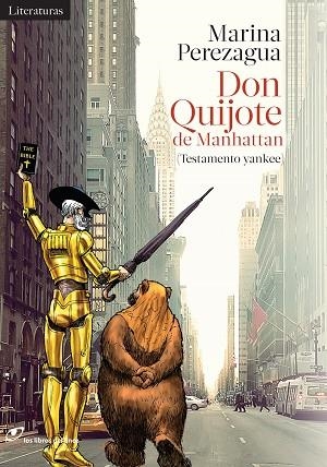 DON QUIJOTE DE MANHATTAN (TESTAMENTO YANKEE) | 9788415070726 | PEREZAGUA,MARINA | Llibreria Geli - Llibreria Online de Girona - Comprar llibres en català i castellà