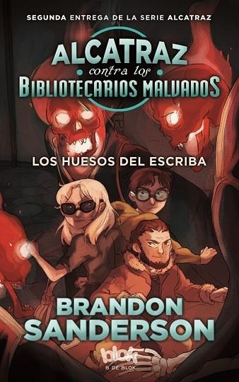 ALCATRAZ CONTRA LOS BIBLIOTECARIOS MALVADOS-2.LOS HUESOS DEL ESCRIBA | 9788416712120 | SANDERSON,BRANDON | Llibreria Geli - Llibreria Online de Girona - Comprar llibres en català i castellà