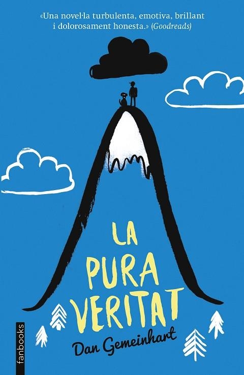 LA PURA VERITAT | 9788416297962 | GEMEINHART,DAN | Llibreria Geli - Llibreria Online de Girona - Comprar llibres en català i castellà