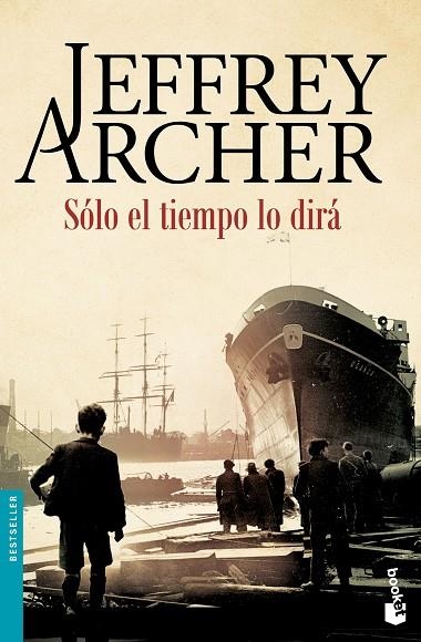 SÓLO EL TIEMPO LO DIRÁ | 9788408158745 | ARCHER,JEFFREY  | Llibreria Geli - Llibreria Online de Girona - Comprar llibres en català i castellà