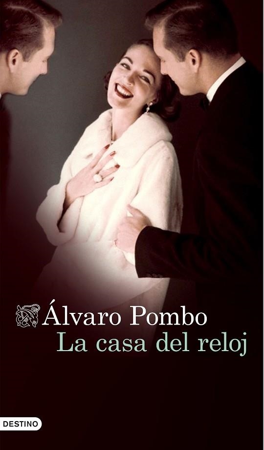 LA CASA DEL RELOJ | 9788423351381 | POMBO,ÁLVARO  | Llibreria Geli - Llibreria Online de Girona - Comprar llibres en català i castellà