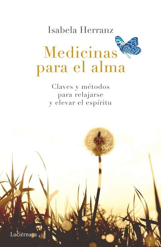 MEDICINAS PARA EL ALMA | 9788416694174 | HERRANZ,ISABELA  | Llibreria Geli - Llibreria Online de Girona - Comprar llibres en català i castellà