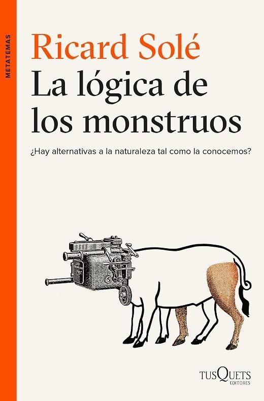 LA LÓGICA DE LOS MONSTRUOS | 9788490663226 | SOLÉ,RICARD  | Llibreria Geli - Llibreria Online de Girona - Comprar llibres en català i castellà