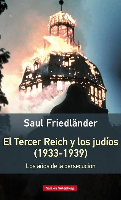 EL TERCER REICH Y LOS JUDÍOS (1933-1939) | 9788416495535 | FRIEDLÄNDER,SAUL | Libreria Geli - Librería Online de Girona - Comprar libros en catalán y castellano