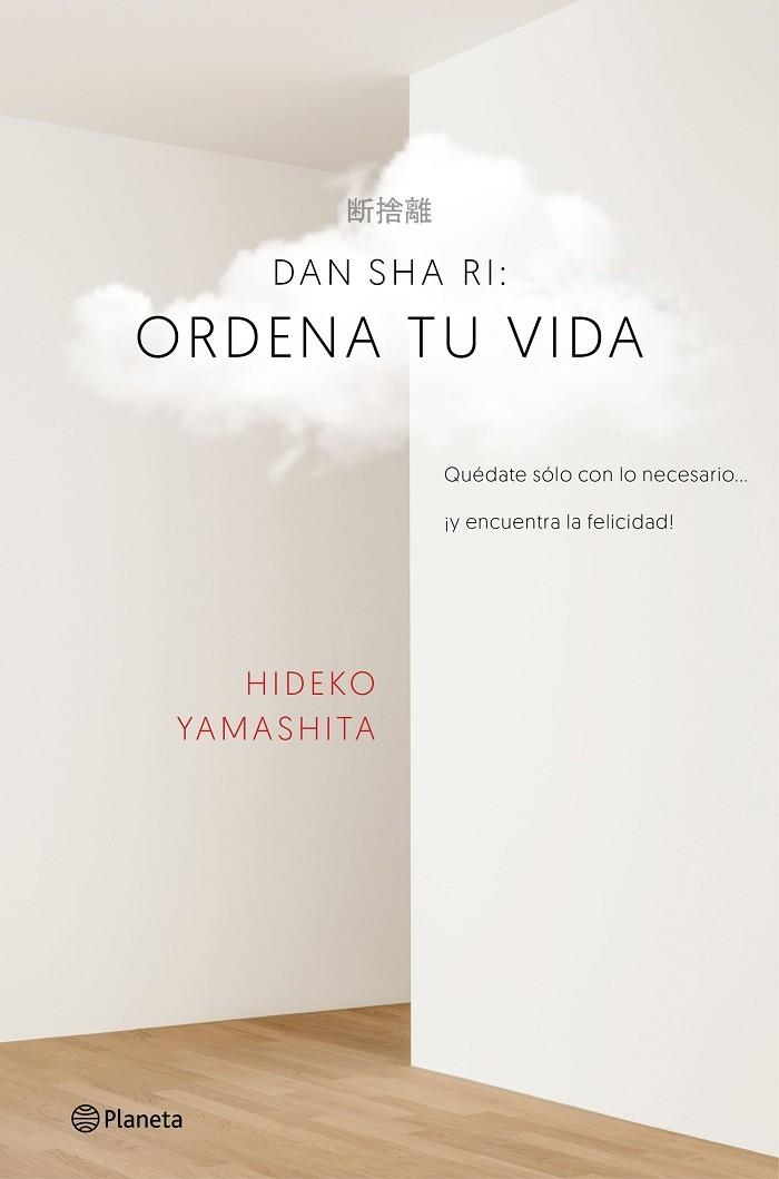 DAN-SHA-RI:ORDENA TU VIDA | 9788408160434 | YAMASHITA,HIDEKO | Llibreria Geli - Llibreria Online de Girona - Comprar llibres en català i castellà