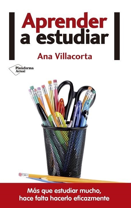 APRENDER A ESTUDIAR | 9788416820146 | VILLACORTA LINAZA,ANA | Llibreria Geli - Llibreria Online de Girona - Comprar llibres en català i castellà