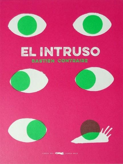 EL INTRUSO | 9788494512322 | CONTRAIRE,BASTIEN | Llibreria Geli - Llibreria Online de Girona - Comprar llibres en català i castellà