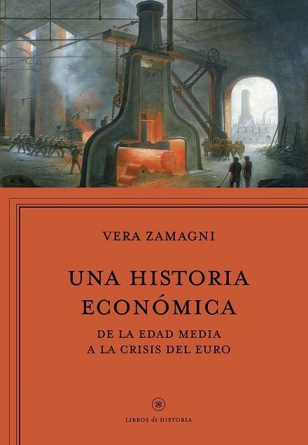 UNA HISTORIA ECONÓMICA | 9788416771042 | ZAMAGNI,VERA  | Llibreria Geli - Llibreria Online de Girona - Comprar llibres en català i castellà