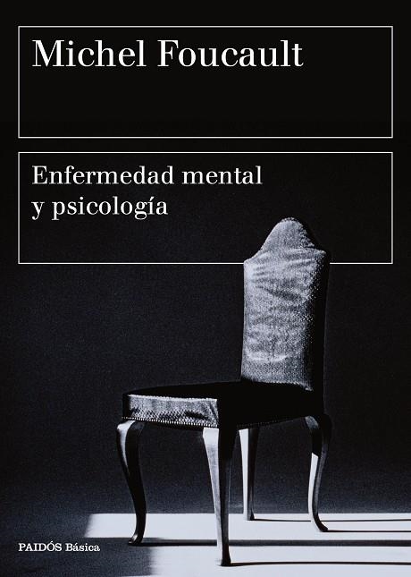 ENFERMEDAD MENTAL Y PSICOLOGÍA | 9788449332395 | FOUCAULT,MICHEL  | Llibreria Geli - Llibreria Online de Girona - Comprar llibres en català i castellà