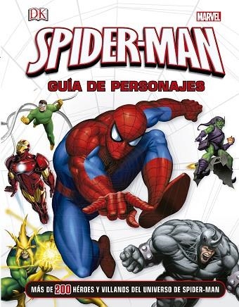 SPIDER-MAN. GUÍA DE PERSONAJES | 9788415343899 | WALLACE,DANIEL  | Llibreria Geli - Llibreria Online de Girona - Comprar llibres en català i castellà