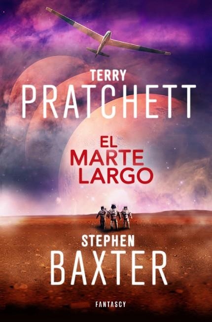 EL MARTE LARGO (LA TIERRA LARGA 3) | 9788415831884 | PRATCHETT,TERRY/BAXTER,STEPHEN | Llibreria Geli - Llibreria Online de Girona - Comprar llibres en català i castellà