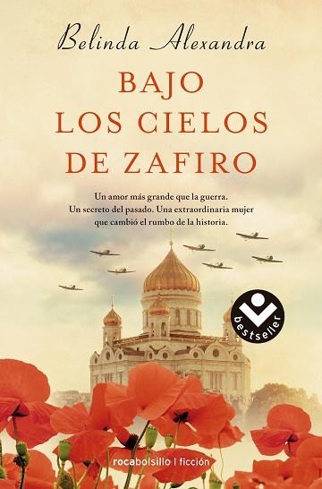 BAJO LOS CIELOS DE ZAFIRO | 9788416240418 | ALEXANDRA,BELINDA | Llibreria Geli - Llibreria Online de Girona - Comprar llibres en català i castellà