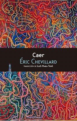 CAER | 9788416677139 | CHEVILLARD,ÉRIC | Llibreria Geli - Llibreria Online de Girona - Comprar llibres en català i castellà