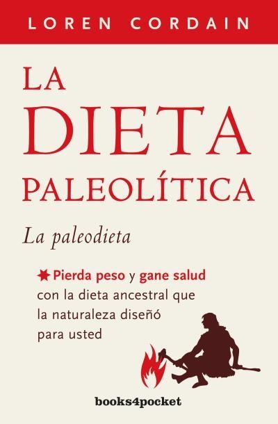 LA DIETA PALEOLÍTICA | 9788415870913 | CORDAIN,LOREN | Llibreria Geli - Llibreria Online de Girona - Comprar llibres en català i castellà