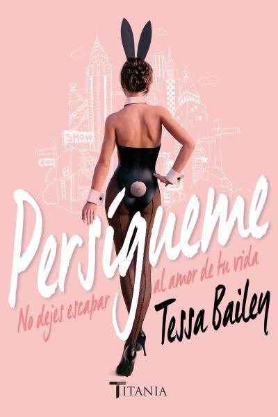 PERSÍGUEME | 9788416327126 | BAILEY,TESSA | Libreria Geli - Librería Online de Girona - Comprar libros en catalán y castellano