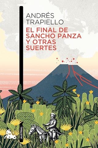 EL FINAL DE SANCHO PANZA Y OTRAS SUERTES | 9788423351411 | TRAPIELLO,ANDRÉS  | Llibreria Geli - Llibreria Online de Girona - Comprar llibres en català i castellà