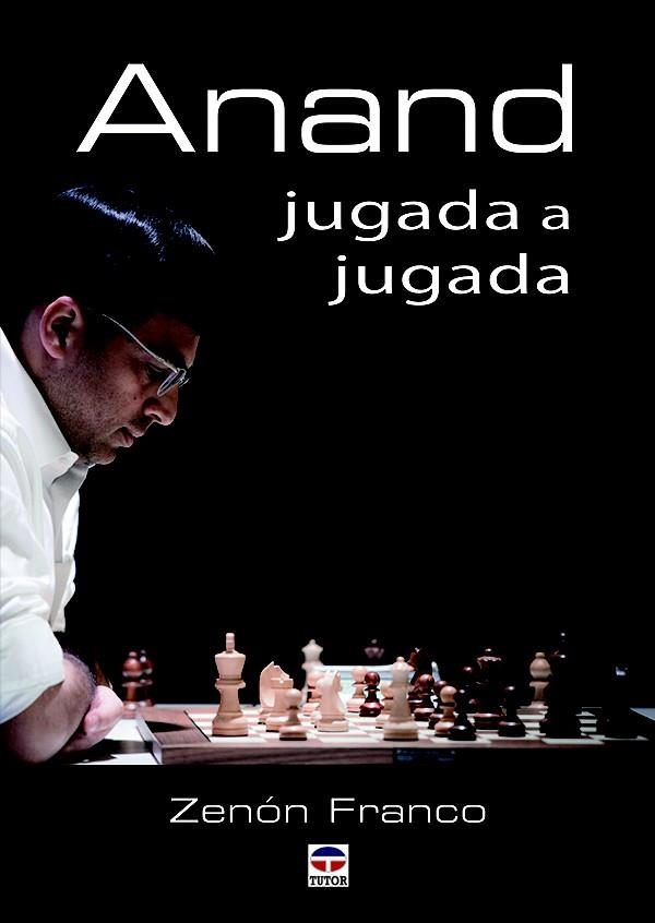 ANAND JUGADA A JUGADA | 9788416676125 | FRANCO OCAMPOS,ZENÓN | Llibreria Geli - Llibreria Online de Girona - Comprar llibres en català i castellà