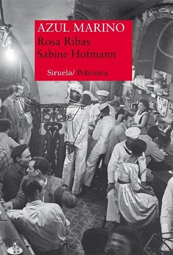 AZUL MARINO | 9788416854165 | HOFMANN,SABINE/RIBAS,ROSA | Llibreria Geli - Llibreria Online de Girona - Comprar llibres en català i castellà