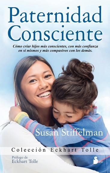 PATERNIDAD CONSCIENTE | 9788416233984 | STIFFELMAN,SUSAN | Llibreria Geli - Llibreria Online de Girona - Comprar llibres en català i castellà